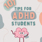 101 Tips for ADHD Students