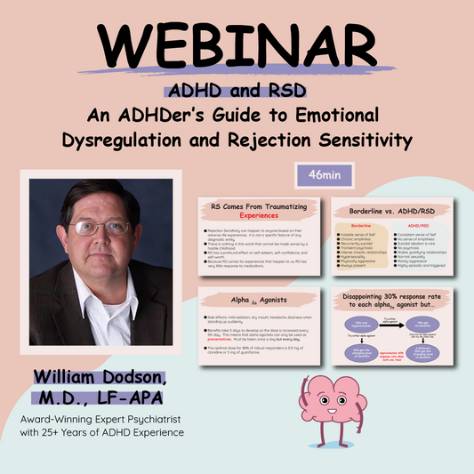 ADHD & RSD Webinar with Award-Winning Psychiatrist Dr William Dodson