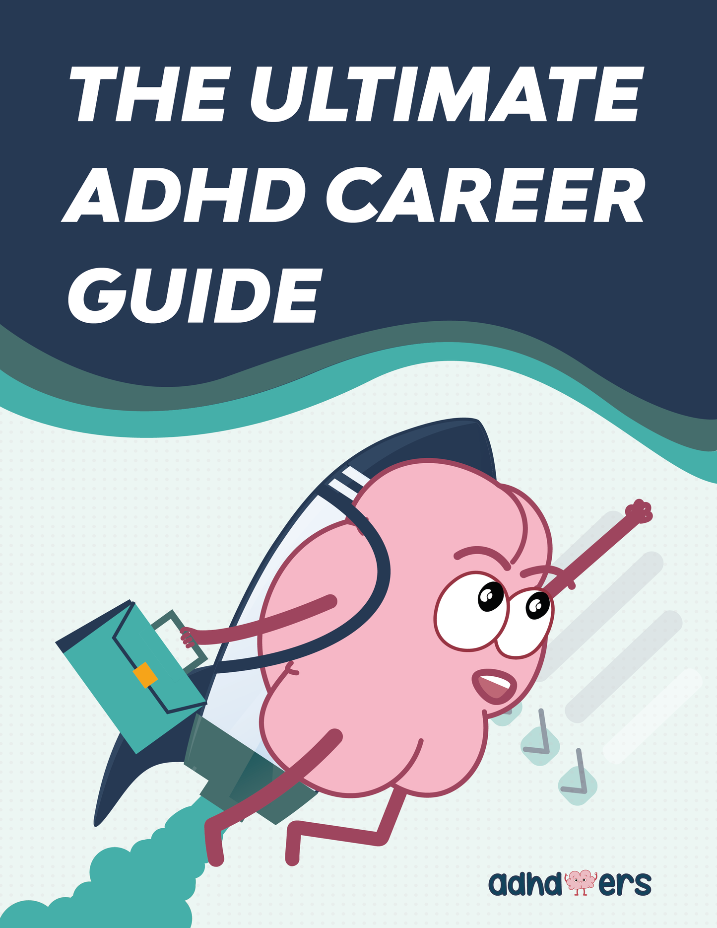 The Ultimate ADHD Career Guide